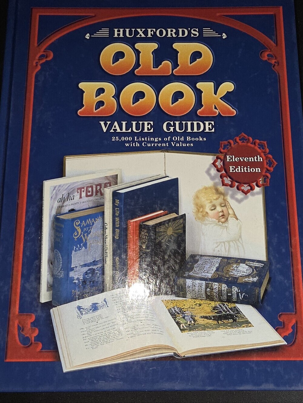 Huxford’s Old Book Value Guide Hardcover 1999 Eleventh Ed
